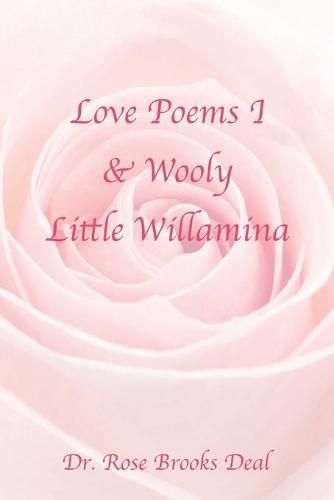 Cover image for Love Poems I & Wooly Little Willamina