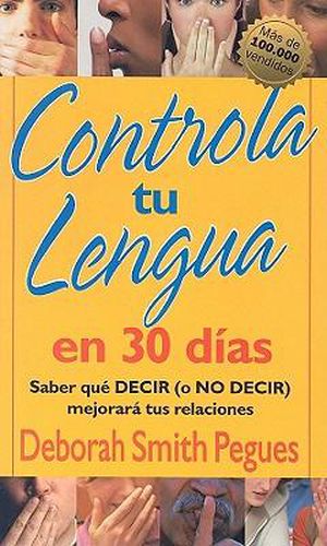 Cover image for Controla Tu Lengua En 30 Dias