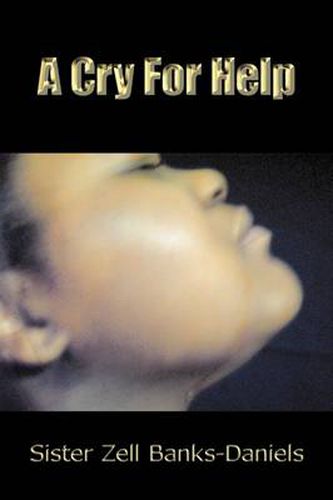 Cover image for A Cry For Help