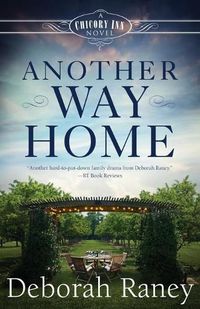Cover image for Another Way Home: A Chicory Inn Novel