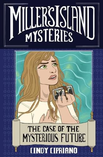 Cover image for The Case of the Mysterious Future