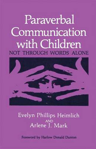 Cover image for Paraverbal Communication with Children: Not through Words Alone