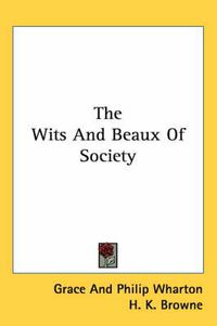 Cover image for The Wits and Beaux of Society
