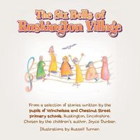 Cover image for The Six Bells of Ruskington Village