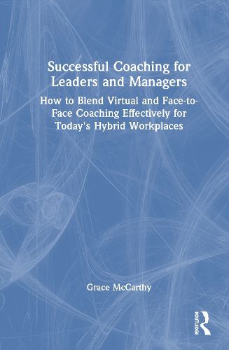 Cover image for Successful Coaching for Leaders and Managers