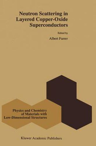 Cover image for Neutron Scattering in Layered Copper-Oxide Superconductors