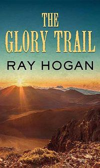 Cover image for The Glory Trail