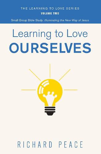 Cover image for Learning to Love Ourselves