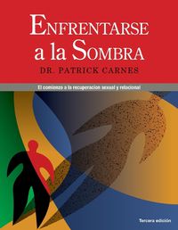 Cover image for Enfrentarse a Las Sombras