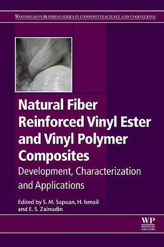 Cover image for Natural Fiber Reinforced Vinyl Ester and Vinyl Polymer Composites: Development, Characterization and Applications