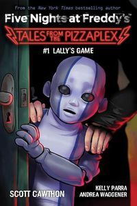 Cover image for Lally's Game (Five Nights at Freddy's: Tales from the Pizzaplex #1)
