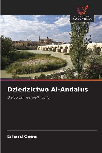 Cover image for Dziedzictwo Al-Andalus