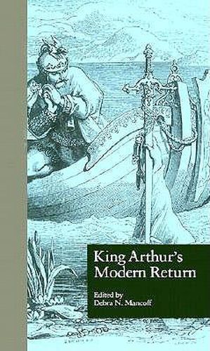 Cover image for King Arthur's Modern Return