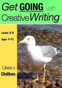 Cover image for Likes and Dislikes (Get Going With Creative Writing)