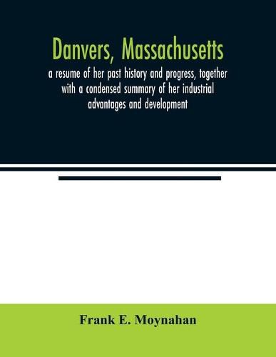 Cover image for Danvers, Massachusetts