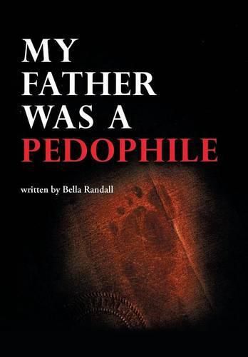 Cover image for My Father Was a Pedophile