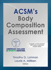 Cover image for ACSM's Body Composition Assessment