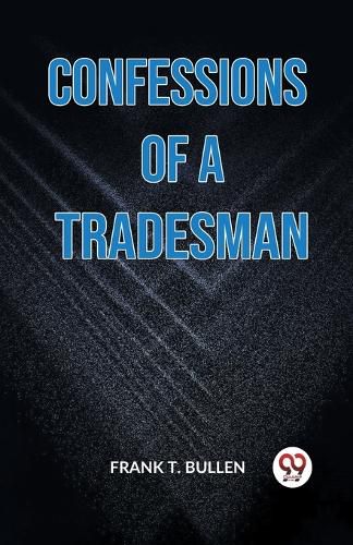 Confessions Of A Tradesman