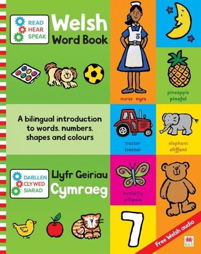 Darllen, Clywed, Siarad: Llyfr Geiriau Cymraeg / Read, Hear, Speak: Welsh Word Book