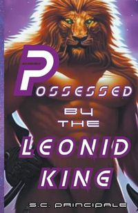 Cover image for Possessed by the Leonid King