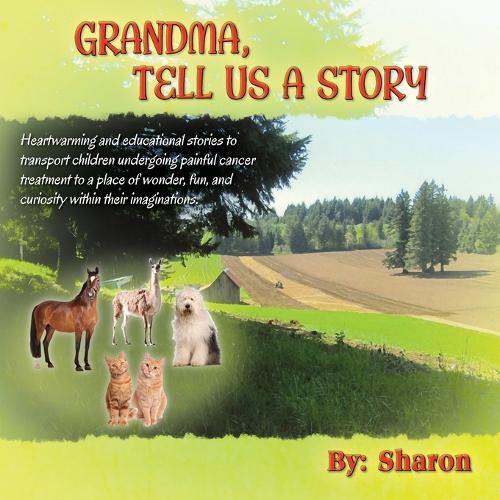 Cover image for Grandma, Tell Us a Story