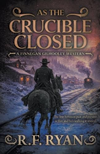 Cover image for As the Crucible Closed