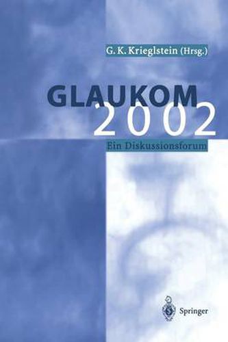 Cover image for Glaukom 2002: Ein Diskussionsforum