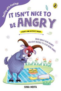 Cover image for It Isnt Nice to Be Angry