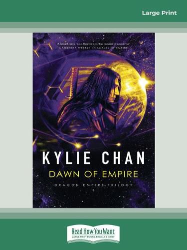 Dawn of Empire: Book #3 Dragon Empire