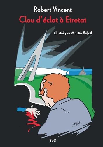 Cover image for Clou d'eclat a Etretat