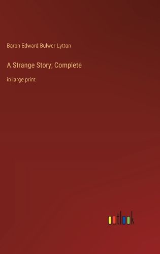 Cover image for A Strange Story; Complete