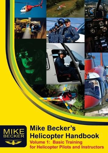 Cover image for Mike Becker's Helicopter Handbook. Volume 1