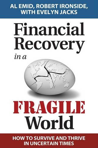 Cover image for Financial Recovery in a Fragile World: How to Survive and Thrive in Uncertain Times