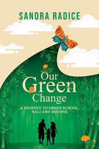 Cover image for Our Green Change