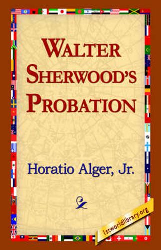 Cover image for Walter Sherwood's Probation