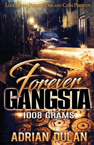 Cover image for Forever Gangsta: 1008 Grams