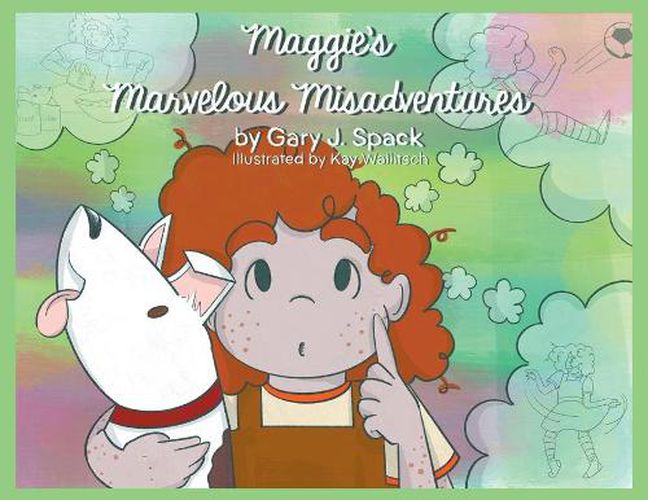 Cover image for Maggie's Marvelous Misadventures