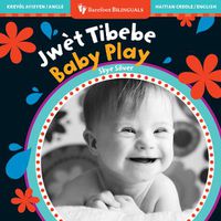 Cover image for Baby Play (Bilingual Haitian Creole & English)