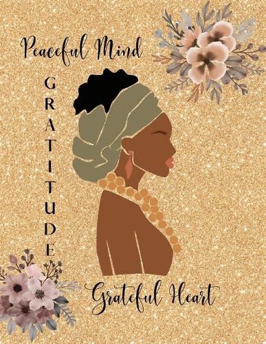 Cover image for Peaceful Mind Grateful Heart Gratitude Journal