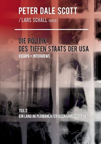 Cover image for Die Politik des Tiefen Staats der USA