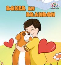 Cover image for Boxer en Brandon (Dutch Language Children's Story): Dutch Kids Book