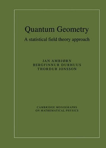 Cover image for Quantum Geometry: A Statistical Field Theory Approach