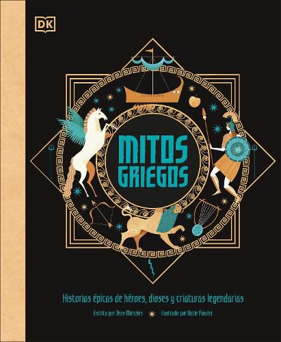 Cover image for Mitos griegos: Historias epicas de heroes, dioses y criaturas legendarias