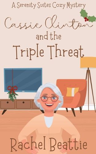 Cover image for Cassie Clinton and the Triple Threat