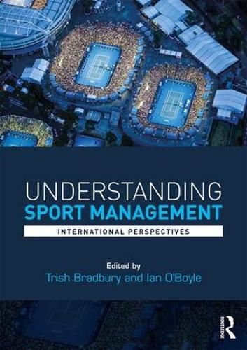 Cover image for Understanding Sport Management: International perspectives