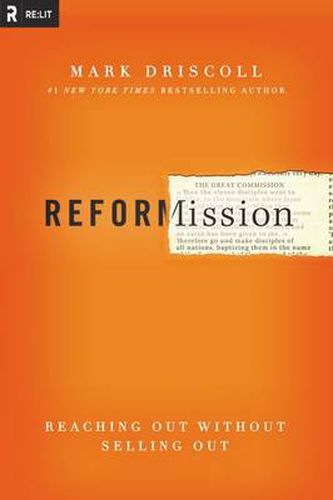 Cover image for Reformission: Reaching Out without Selling Out