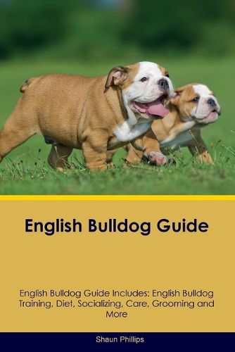 Cover image for English Bulldog Guide English Bulldog Guide Includes