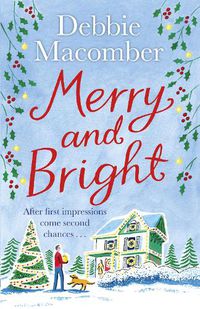 Cover image for Merry and Bright: A Christmas Novel
