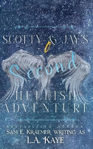Cover image for Scotty & Jay's Second Hellish Adventure