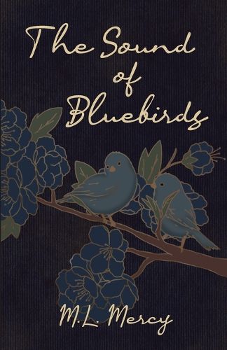 Cover image for The Sound of Bluebirds